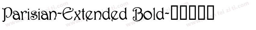 Parisian-Extended Bold字体转换